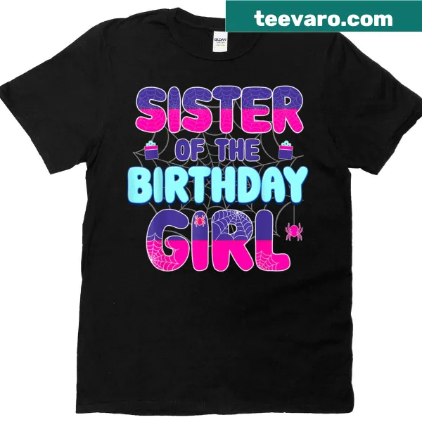 Funny matching t-shirt for the sister of the birthday girl