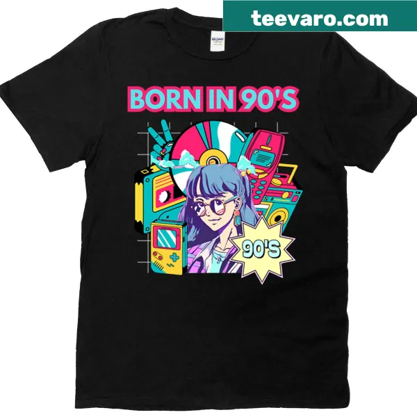 T-shirt with bold text 'Born In 90s'.