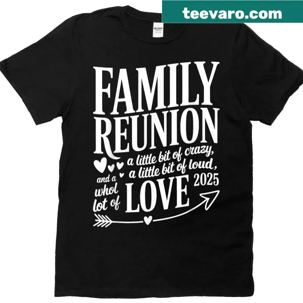 Wholesome family reunion graphic t-shirt for 2025