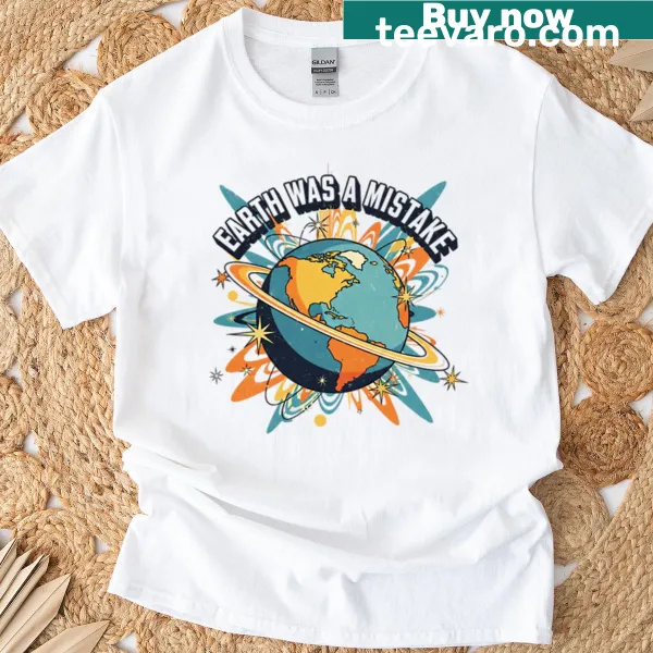 Retro T-shirt with the phrase about Earth being a mistake