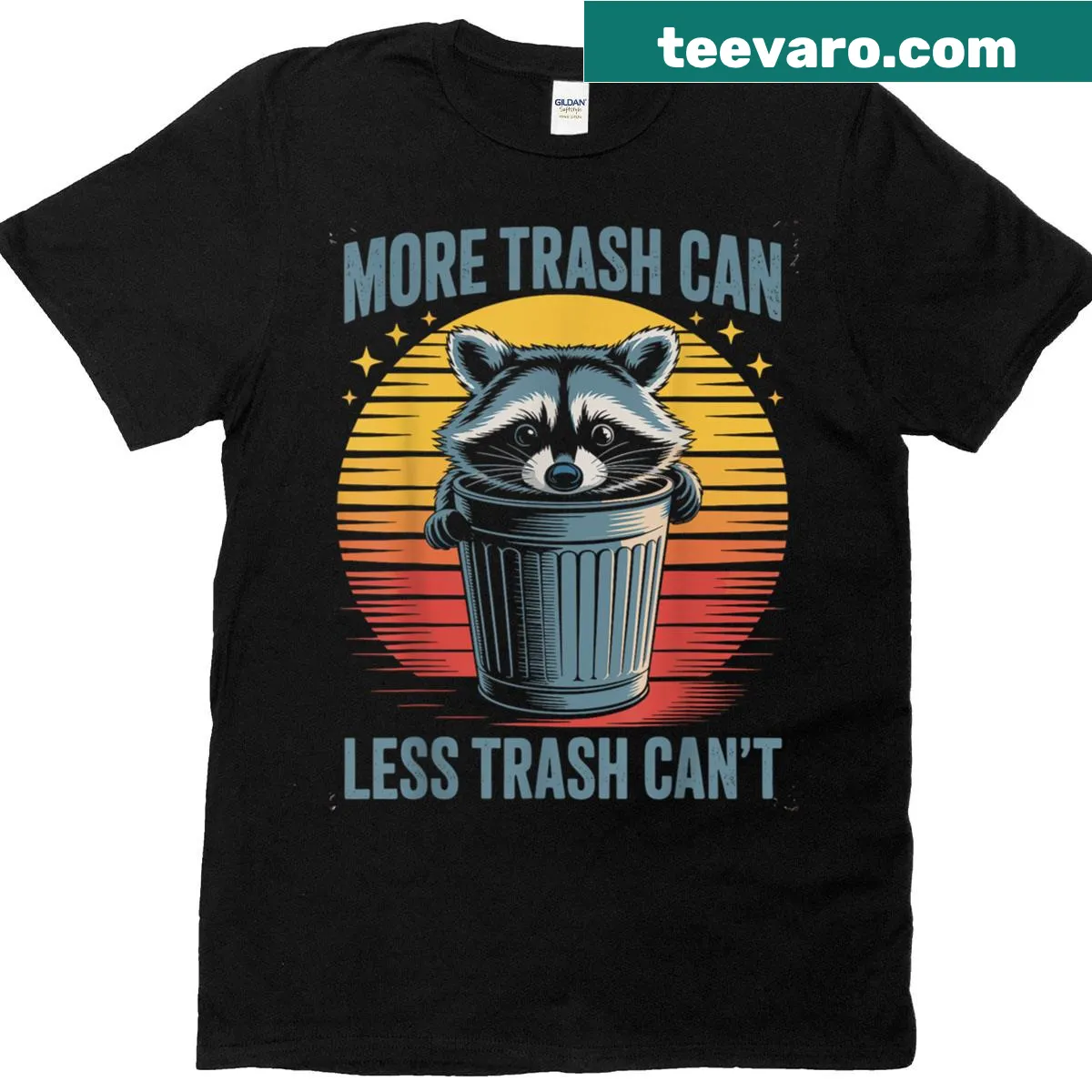 Whimsical raccoon graphic with funny quote about trash — on a men's t-shirt