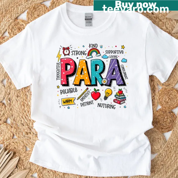 Funny typography design appreciating paraprofessionals on a t-shirt