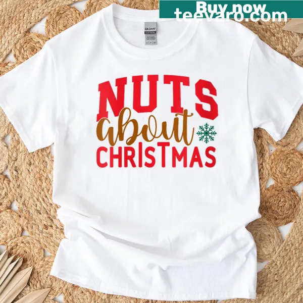 Funny Christmas t-shirt for women with Nuts About Christmas illustration