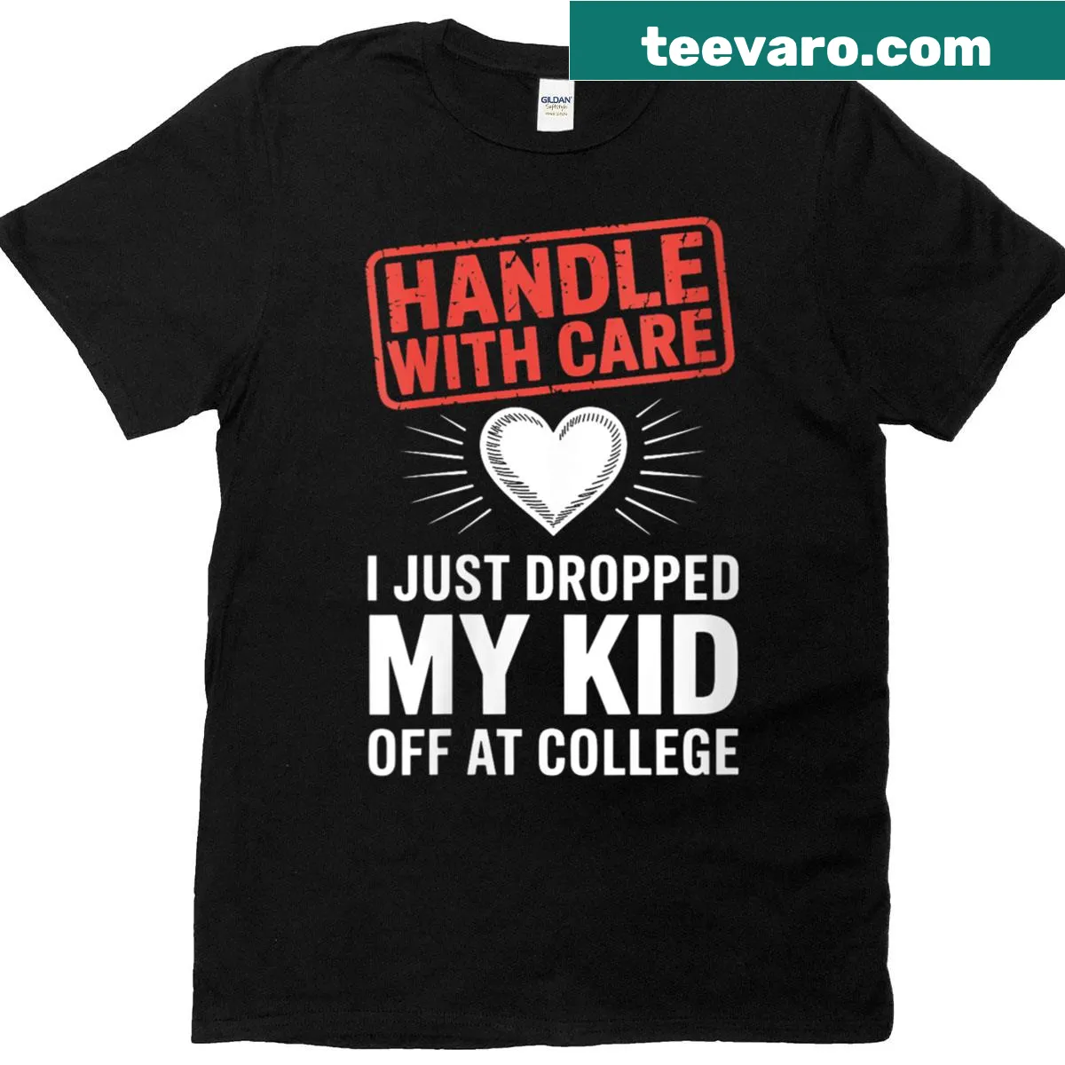 Funny 'Handle With Care' graphic t-shirt for moms dropping kids at college — on a men's t-shirt