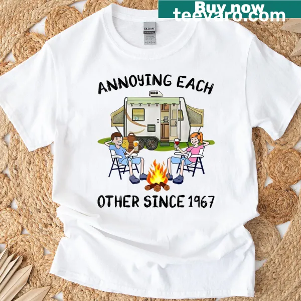 Anniversary t-shirt with 'Annoying Each Other Since 1967' typography