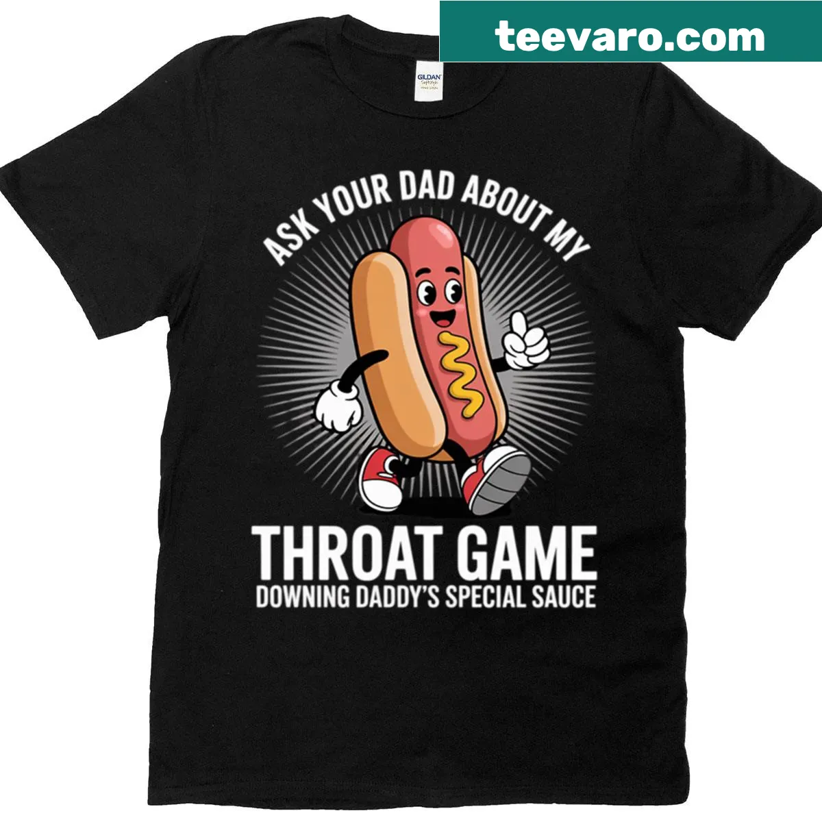 Adult humor T-shirt with 'Ask Your Dad About My Throat Game' text — on a men's t-shirt