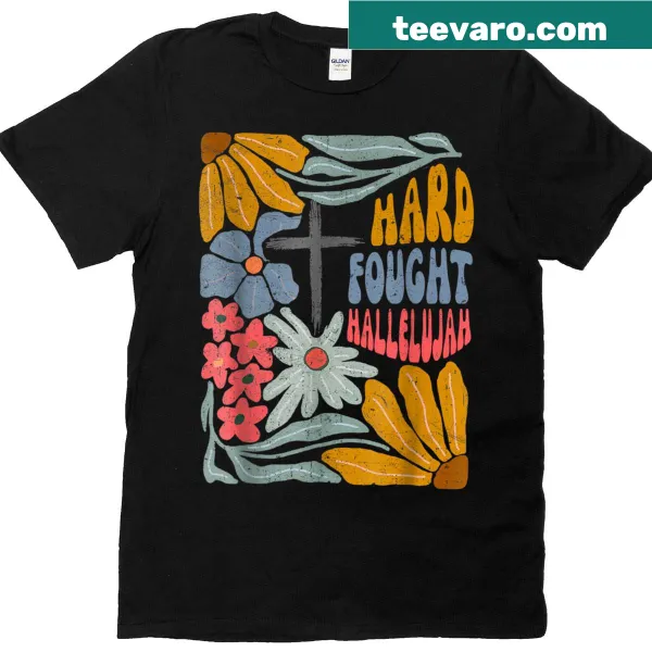 Retro Christian t-shirt featuring the phrase Hard Fought Hallelujah in boho style