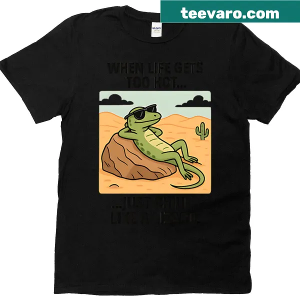 Oversized T-shirt with the phrase 'Chill Like A Lizard.'