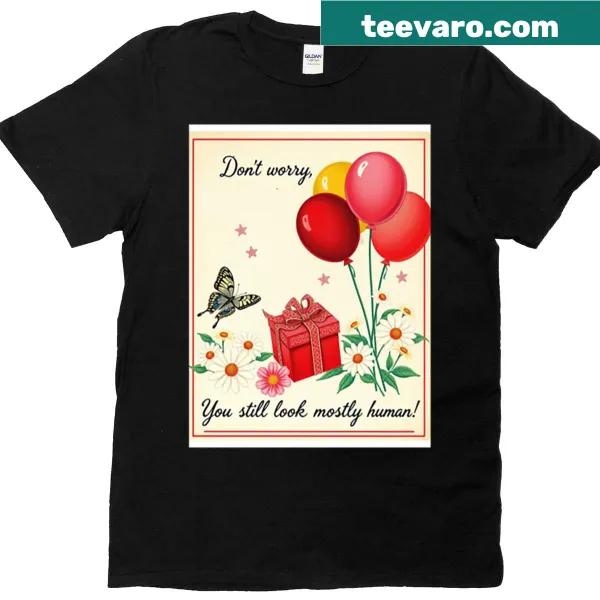 Oversized T-shirt with a humorous saying about being human