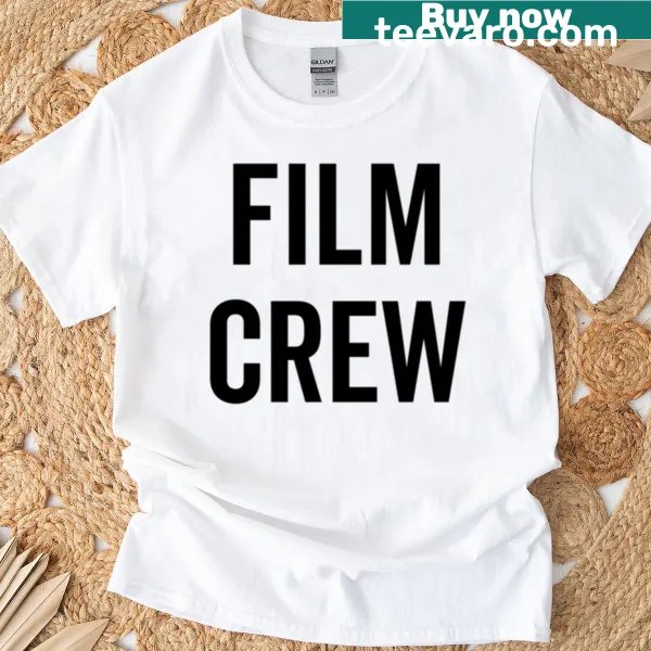 Film Crew text graphic on t-shirt