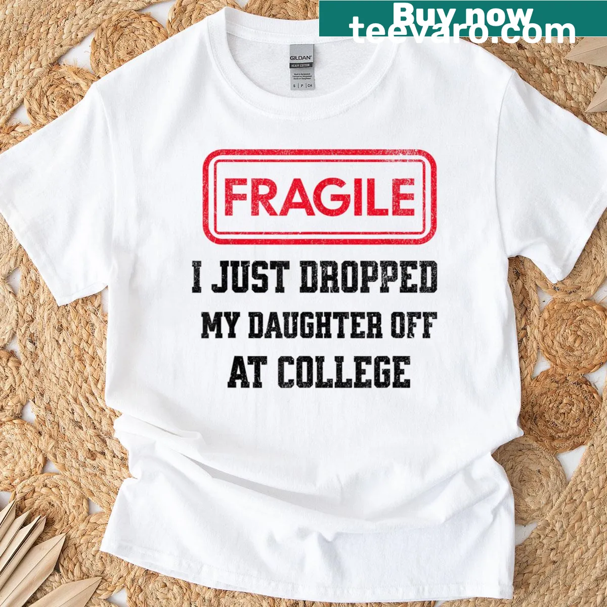 Sentimental T-shirt for parents dropping off their daughter at college — on a men's t-shirt