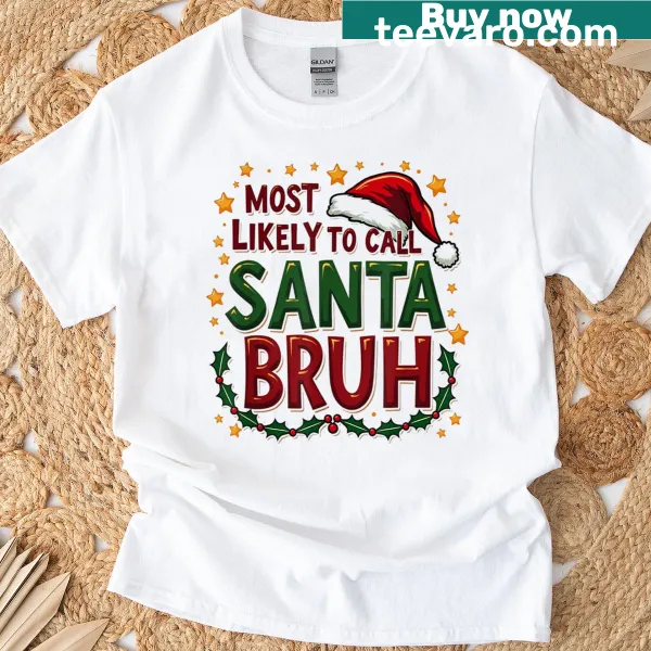 Humorous Christmas graphic with text on T-shirt