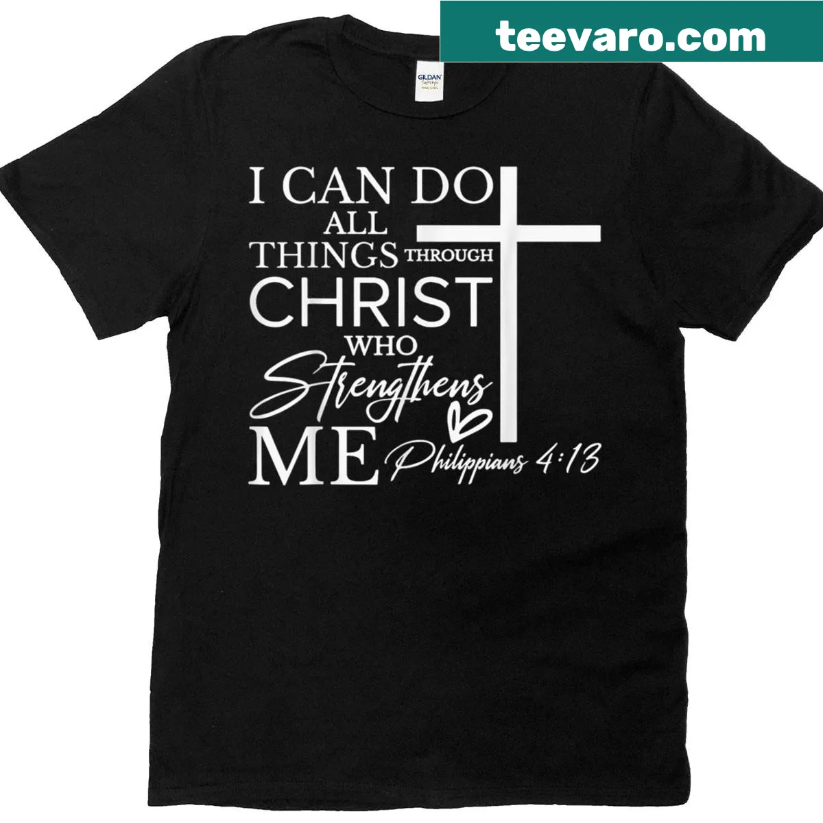 T-shirt with the phrase 'I Can Do All Things Through Christ' for faith — on a men's t-shirt