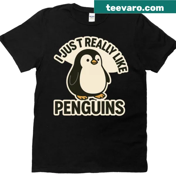 Cute penguin graphic with the phrase 'I Just Really Like Cute Penguins'