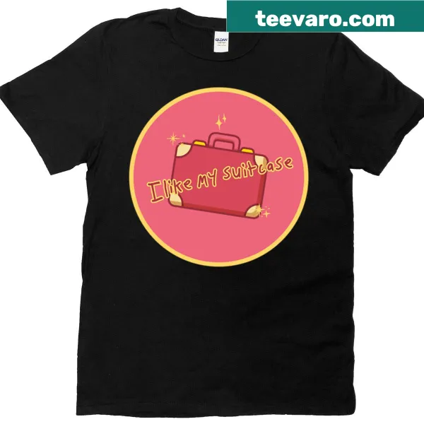 Travel-themed T-shirt featuring 'I Like My Suitcase' text