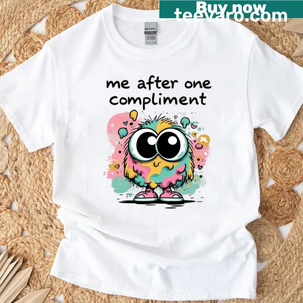 Cute cartoon character shirt celebrating the joy of a compliment