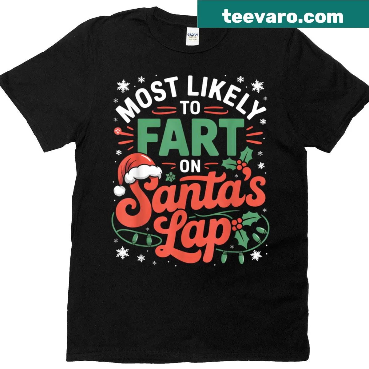 Funny Christmas shirt saying 'Most Likely to Fart on Santa's Lap' — on a men's t-shirt