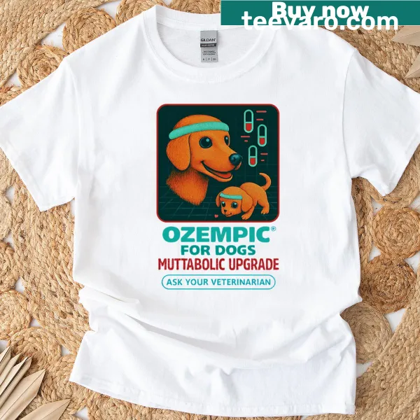 Oversized dog parody t-shirt with humorous Ozempic theme