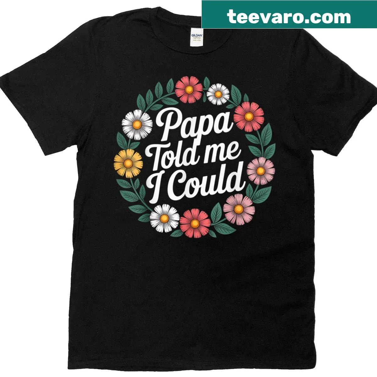 Inspirational t-shirt with 'Papa Told Me I Could' text — on a men's t-shirt