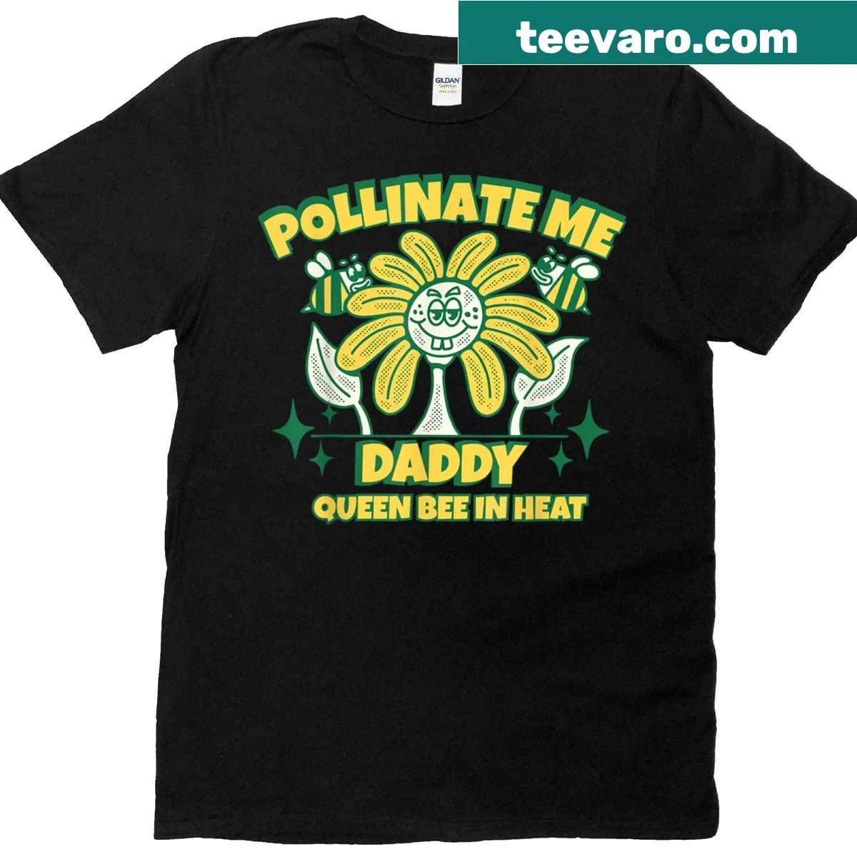 Funny t-shirt with the phrase 'Pollinate Me Daddy' in playful typography — on a men's t-shirt