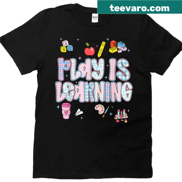 Retro T-shirt with 'Play Is Learning' slogan for kindergarten teachers