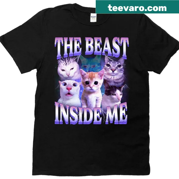 Funny T-shirt featuring a humorous cat meme about the beast inside.