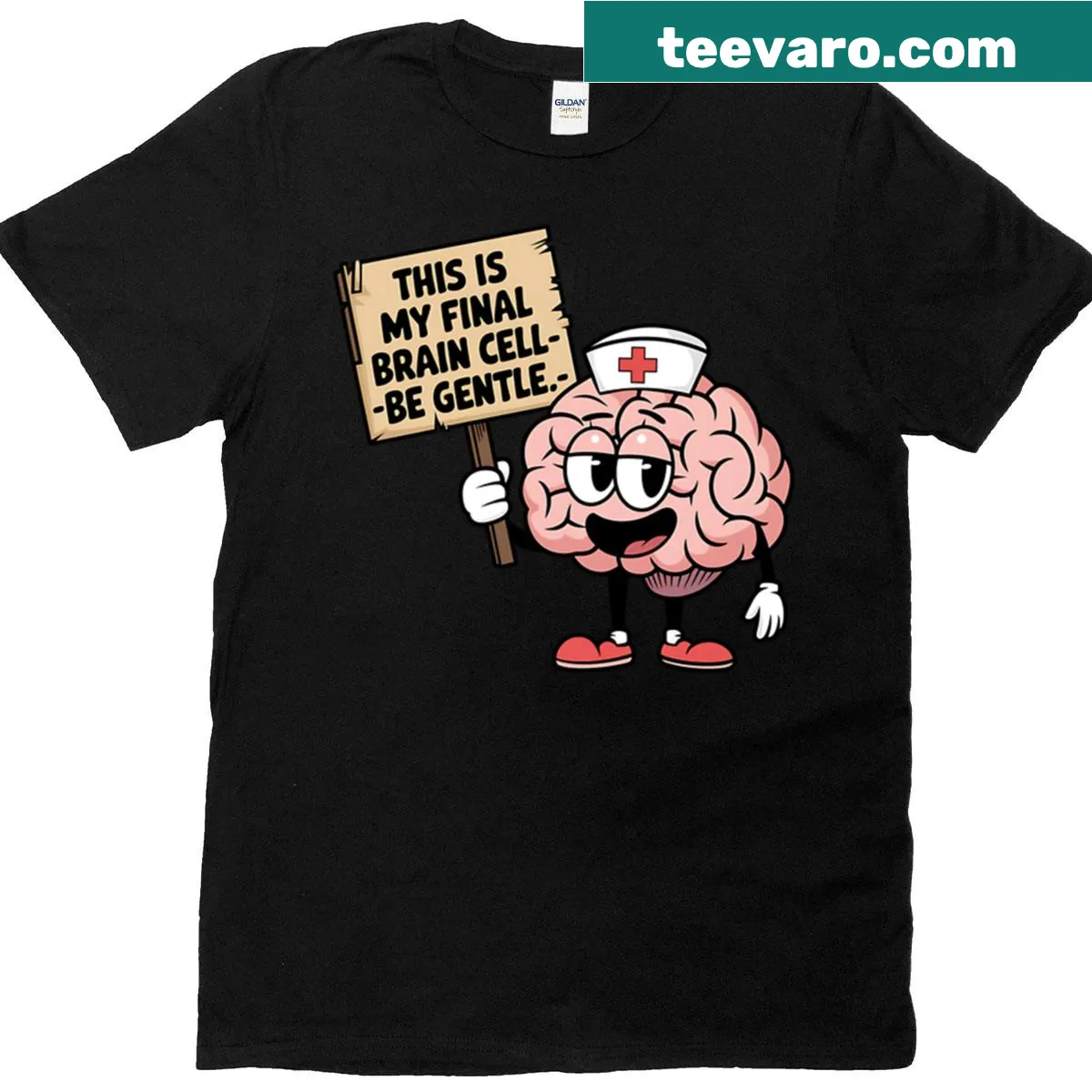 Funny student nurse t-shirt with 'This Is My Final Brain Cell, Be Gentle' text — on a men's t-shirt