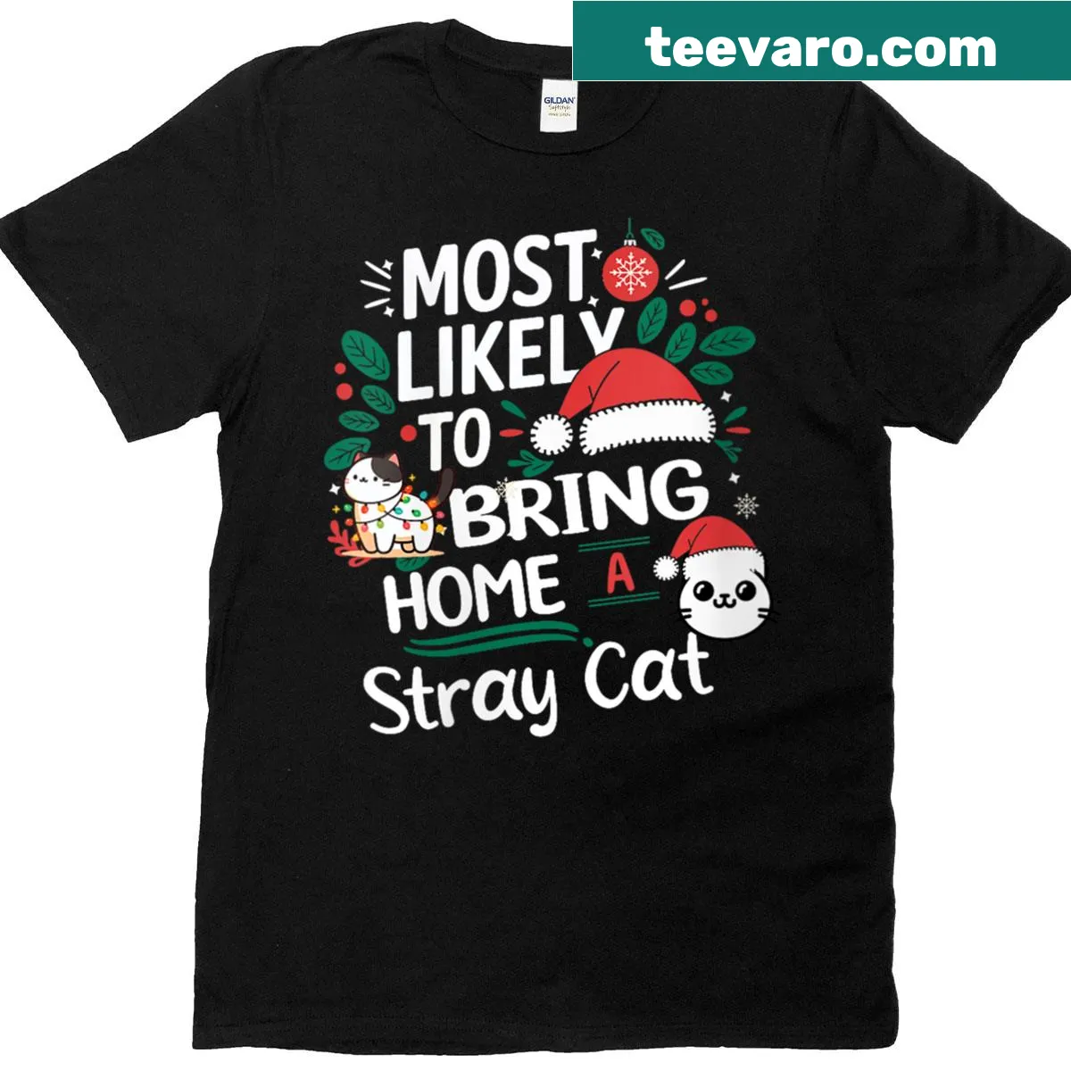 Funny Christmas t-shirt for women saying 'Most Likely To Bring Home A Stray Cat' — on a men's t-shirt