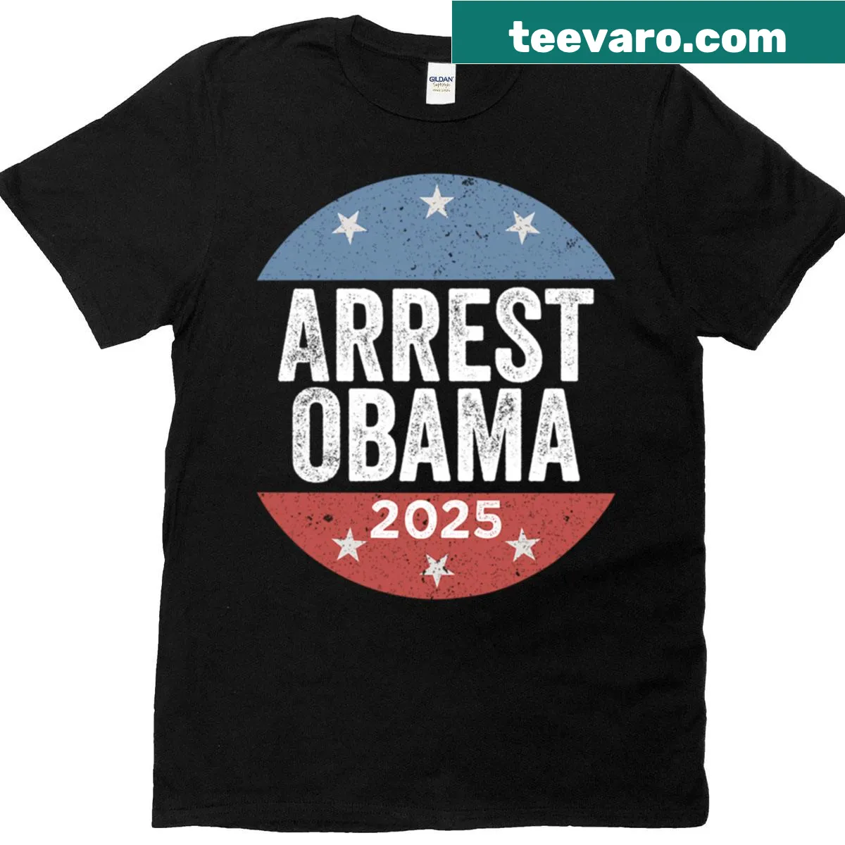 Political meme parody T-shirt saying 'Arrest Obama 2025' in bold text — on a men's t-shirt