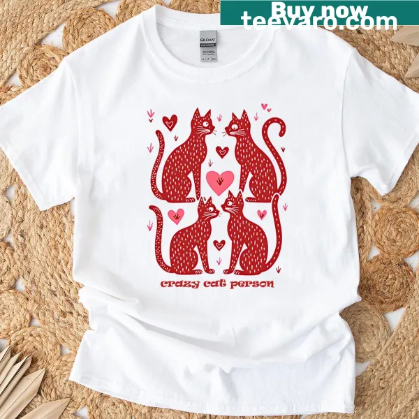 Funny T-shirt that declares 'Crazy Cat Person' in bold typography
