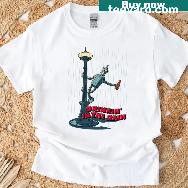 T-shirt with the phrase 'Drinkin In The Rain'