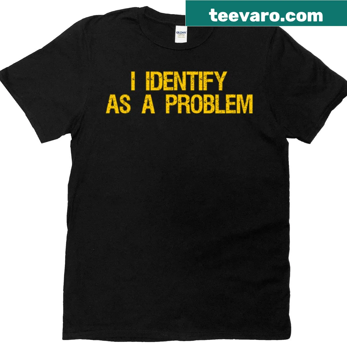 Humorous T-shirt featuring a problem identification quote — on a men's t-shirt