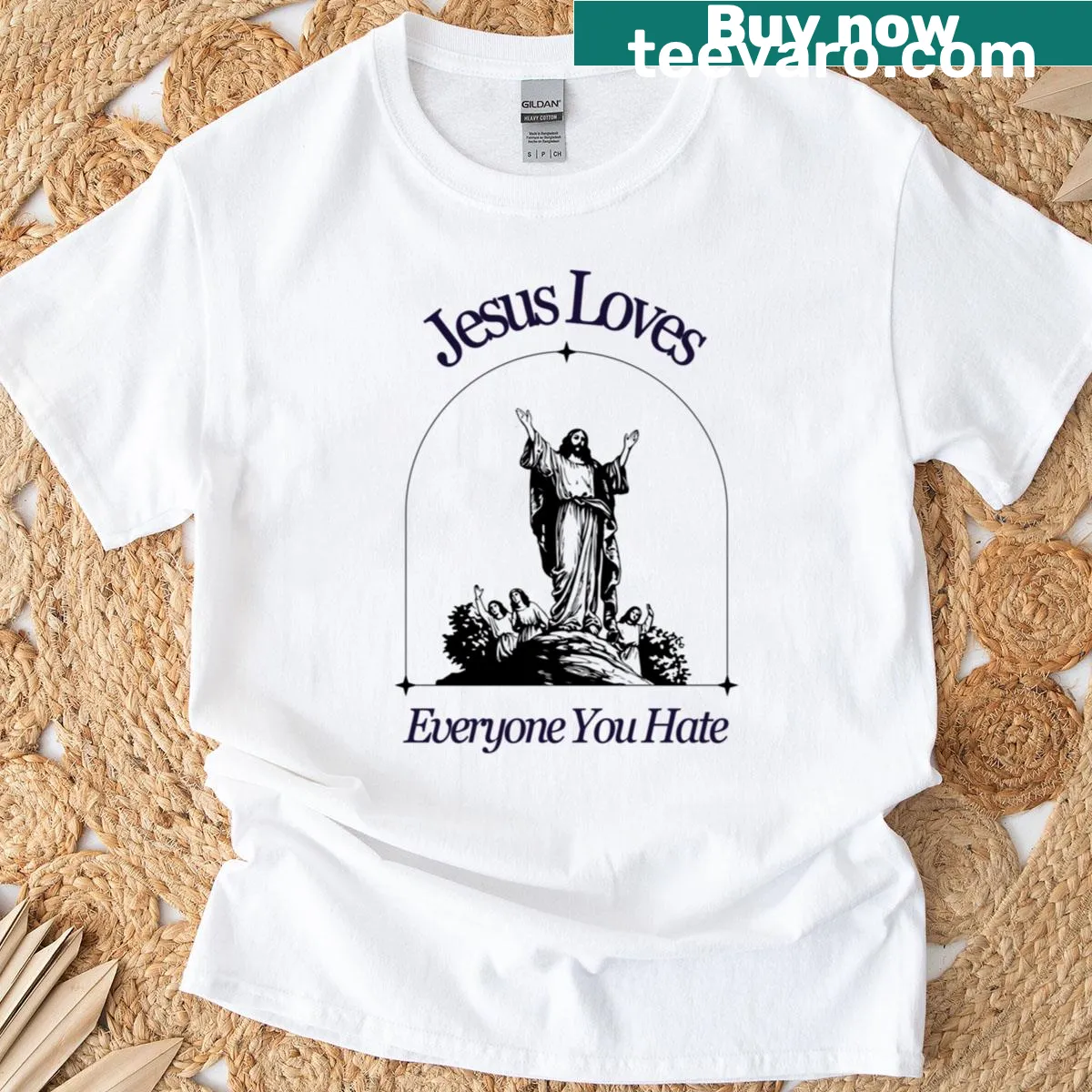 Oversized tee featuring the phrase Jesus Loves Everyone You Hate — on a men's t-shirt