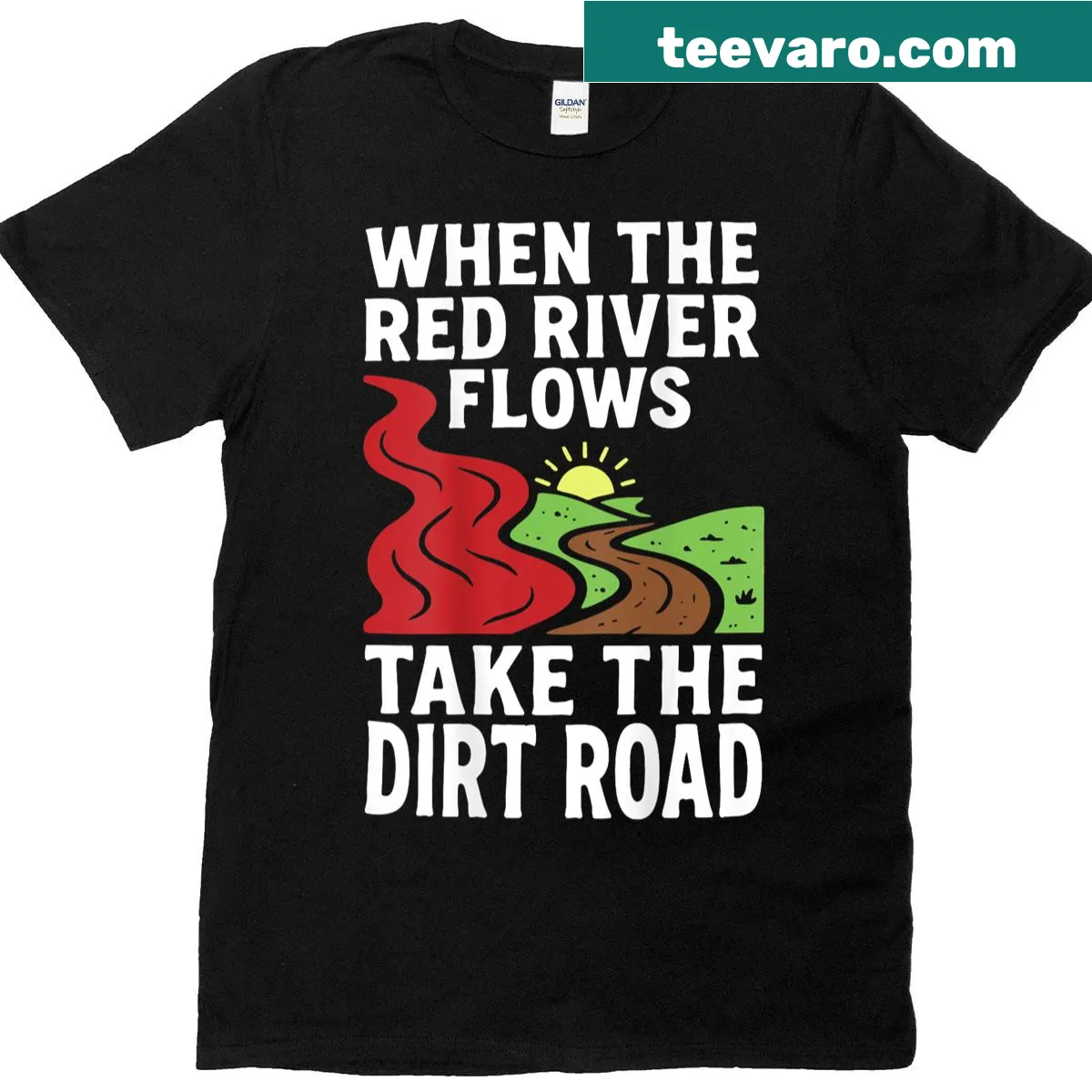 Funny t-shirt with 'On Back When The Red River Flows' text — on a men's t-shirt