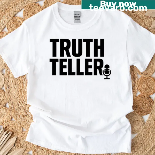 T-shirt with bold text 'Truth Teller' inspired by Stephen Colbert.