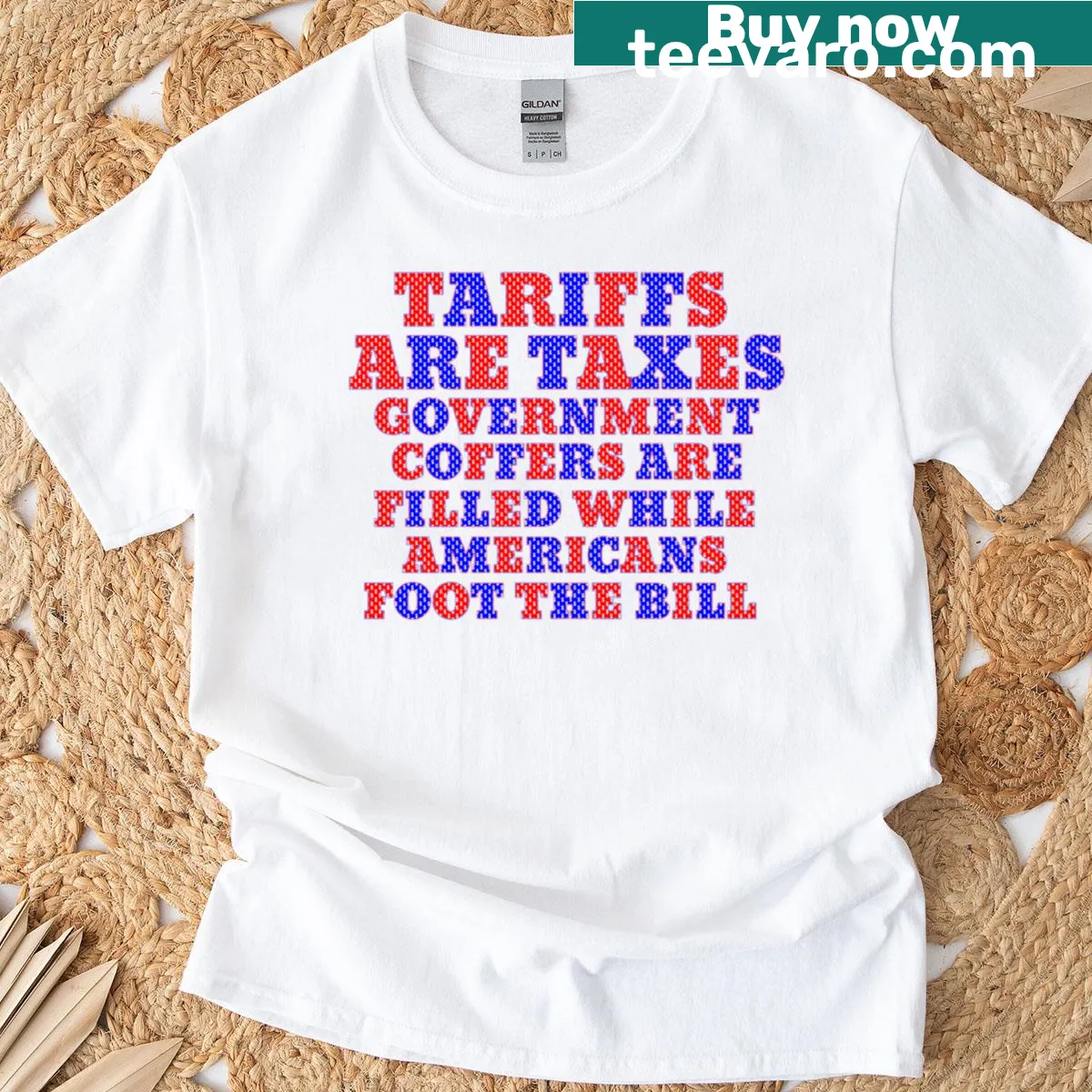 Bold text 'Tariffs Are Taxes' on an anti-tariff T-shirt — on a men's t-shirt