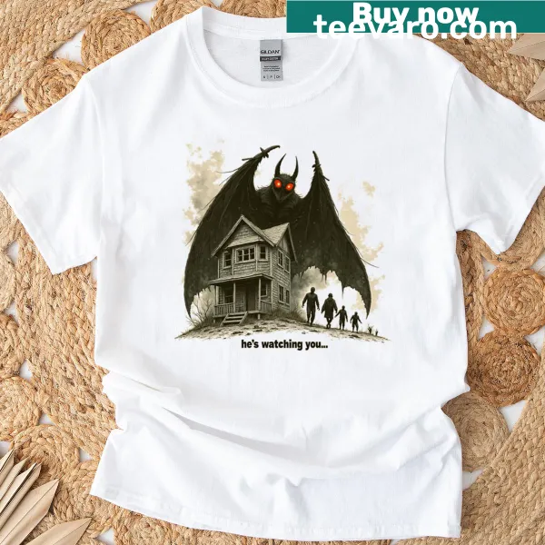 Cartoon tee depicting the Mothman with the phrase 'He's Watching You'