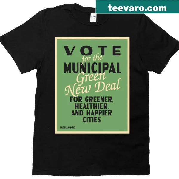 Oversized t-shirt advocating for the Municipal Green New Deal