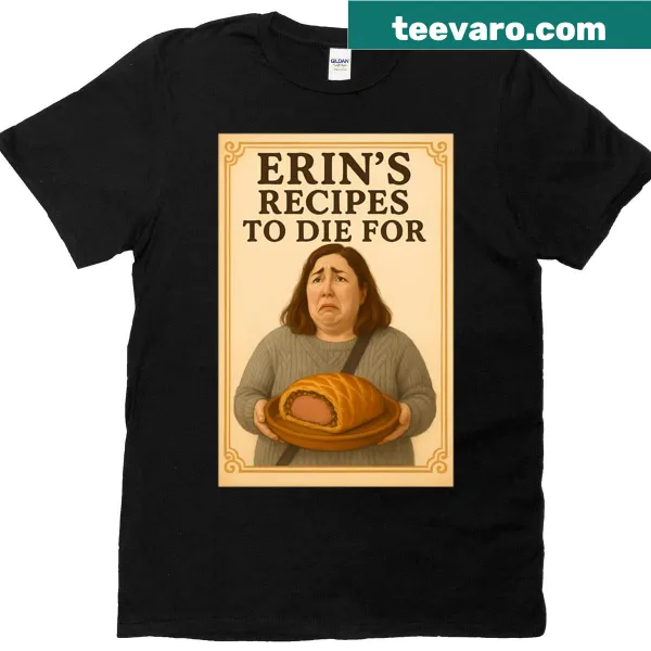 T-shirt with the phrase 'Erin Patterson's Recipes To Die For' in fun typography