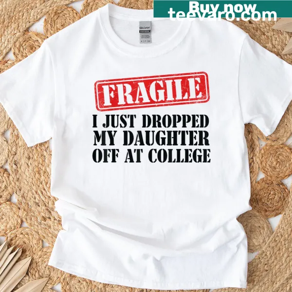 Vintage-style shirt for moms with sentimental college drop-off saying