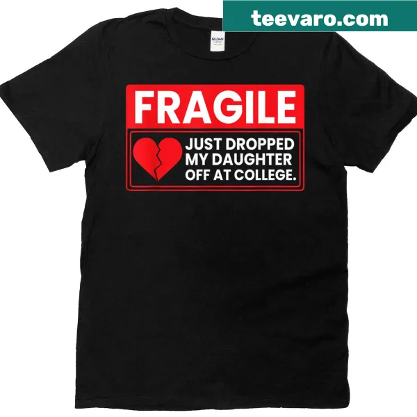 Sentimental college drop-off T-shirt for parents