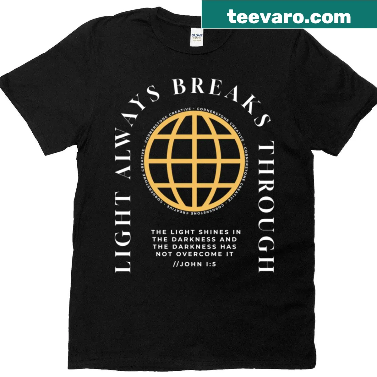 T-shirt with yellow text that reads Light Always Breaks Through on a white background. — on a men's t-shirt