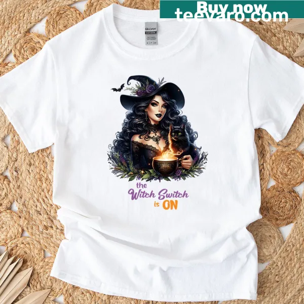 Gothic style shirt with text about activating the witch switch