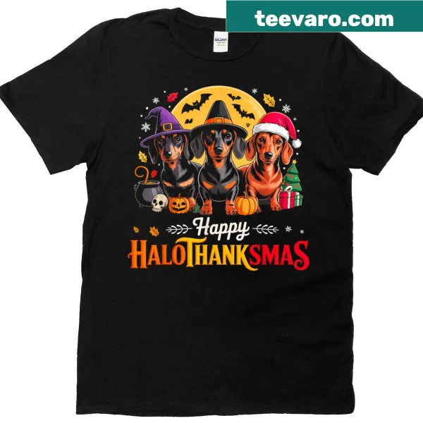 Funny dachshund t-shirt with quirky 'Happy Hallothanksmas' text