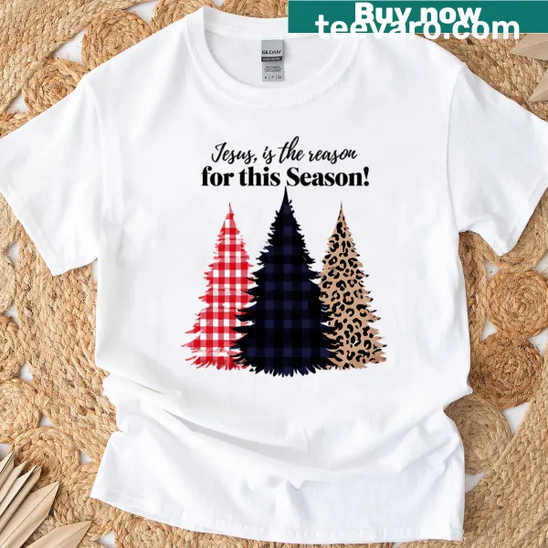 Christmas T-shirt with plaid and leopard print trees and faith-based message.