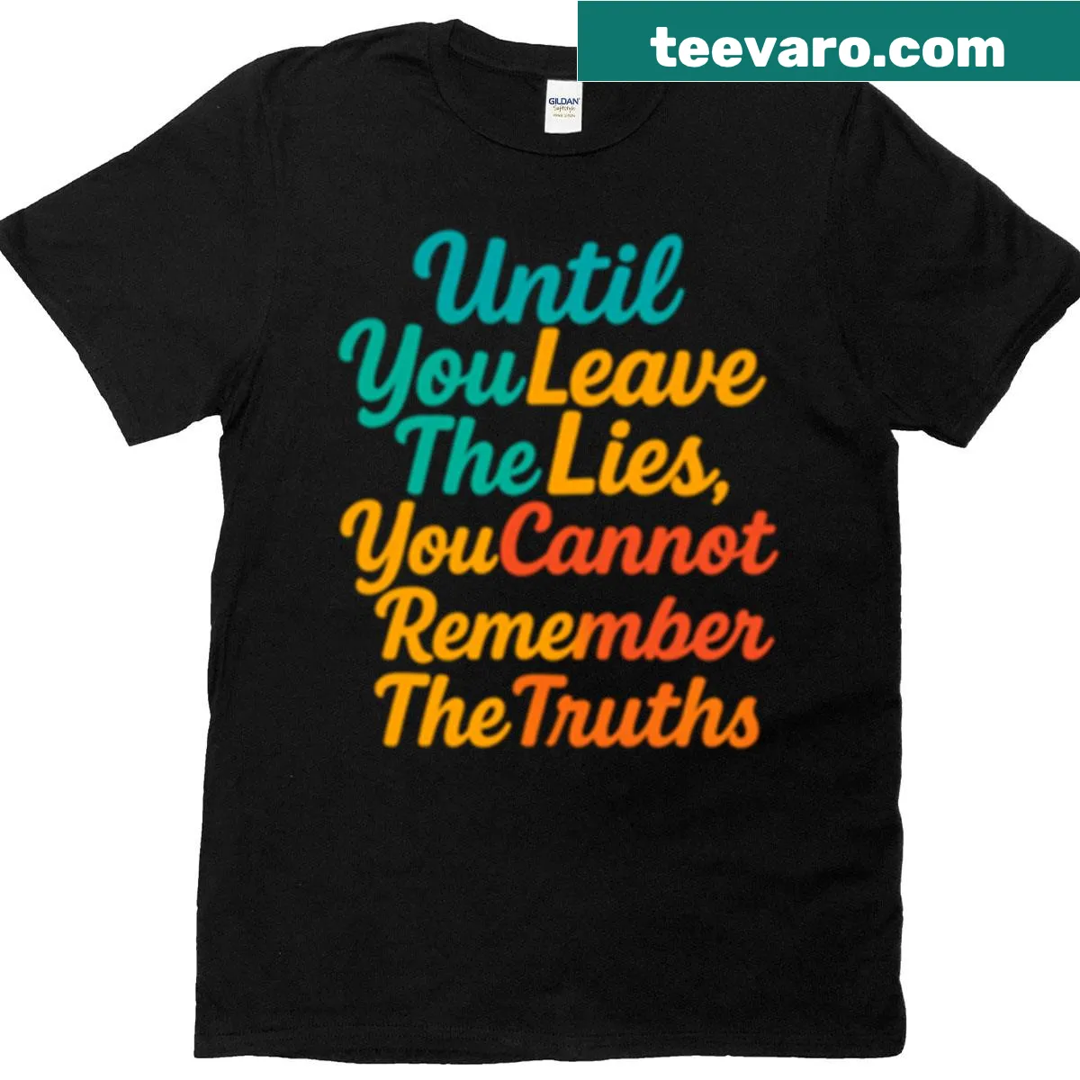 Inspirational typography t-shirt featuring the phrase Remember The Truth — on a men's t-shirt