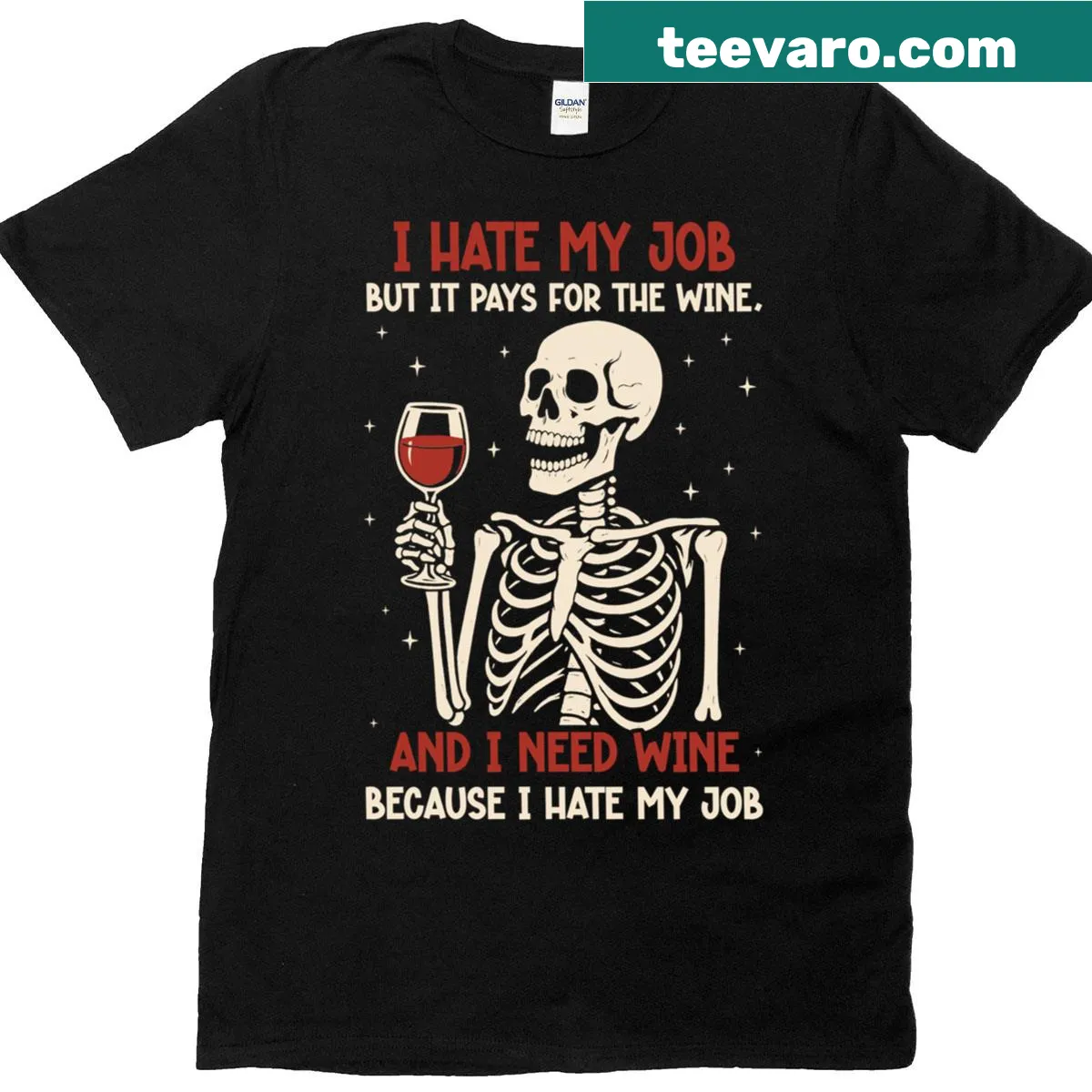 Skeleton graphic with humorous job and wine saying — on a men's t-shirt
