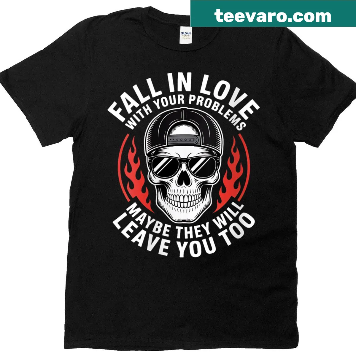 Funny women's t-shirt with 'Fall In Love With Your Problems' text — on a men's t-shirt