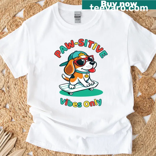 T-shirt featuring an adorable beagle and positive vibes text