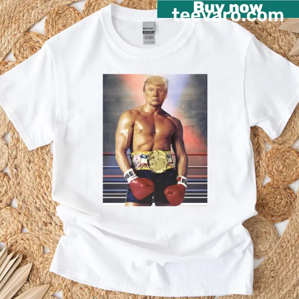 Humorous T-shirt featuring a boxer-themed Trump graphic.